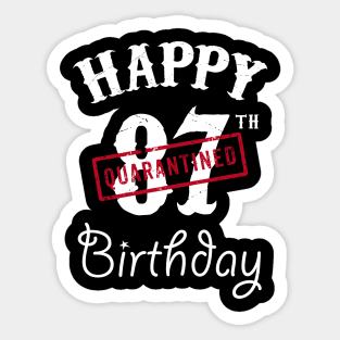 Happy 87th Quarantined Birthday Sticker